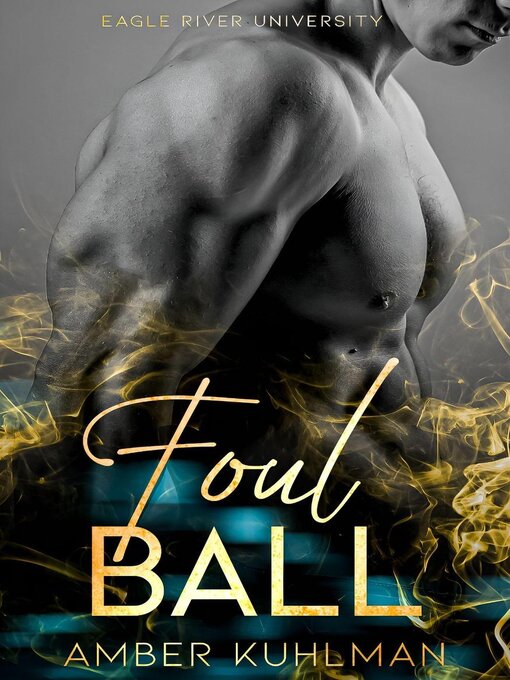 Title details for Foul Ball by Amber Kuhlman - Available